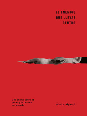 cover image of El enemigo que llevas dentro
